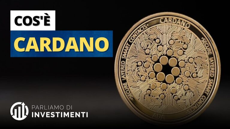 Cardano: conviene investirci? Cos’è e previsioni 2022