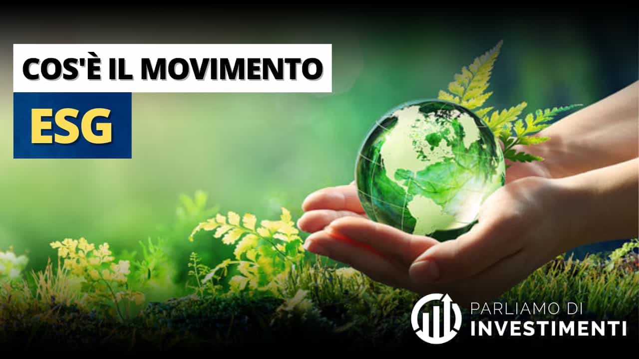 Cosa Significa ESG Definizione Storia E Principali Attori Di Questo 