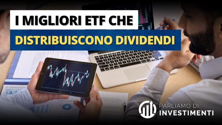 I migliori ETF che distribuiscono dividendi