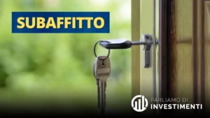 Subaffitto: cos’è e come guadagnarci